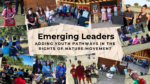 Emerging Leaders: Adding Youth Pathways in the Rights of Nature Movement